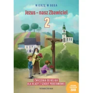 Religia i religioznawstwo - Wam Jezus - nasz Zbawiciel Ćwiczenia do religii dla klasy 2 szkoły podstawowej - miniaturka - grafika 1