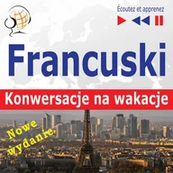 Audiobooki do nauki języków - Francuski. Konwersacje na wakacje: Conversations de vacances - miniaturka - grafika 1