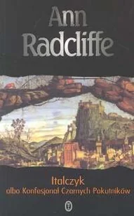 Italczyk albo Konfesjonał Czarnych Pokutników - Literatura obyczajowa - miniaturka - grafika 1