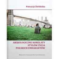 Psychologia - Zielińska Patrycja Aksjologiczne korelaty stylów życia polskich... - miniaturka - grafika 1