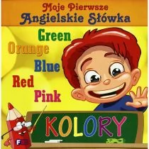 Fenix Moje pierwsze angielskie słówka Kolory - Fenix - Książki edukacyjne - miniaturka - grafika 1