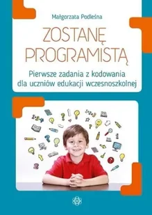 Zostanę programistą - Materiały pomocnicze dla nauczycieli - miniaturka - grafika 1