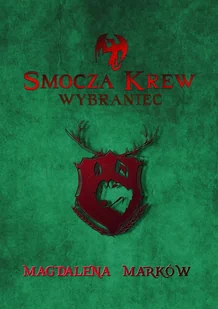 Wybraniec. Smocza krew. Tom 1 - E-booki - literatura polska - miniaturka - grafika 1