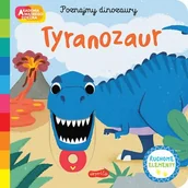 Książki edukacyjne - Tyranozaur. Akademia mądrego dziecka. Poznajmy dinozaury - miniaturka - grafika 1