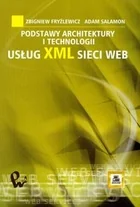 Podstawy architektury i technologii usług XML sieci WEB - Podstawy obsługi komputera - miniaturka - grafika 1