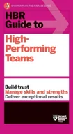 Zarządzanie - Hbr Guide to High-Performing Teams - książka - miniaturka - grafika 1