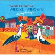 Wierszyki, rymowanki, piosenki - Chotomska Wanda Wiersze i wierszyki dla najmłodszych - miniaturka - grafika 1
