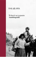 Wywiady, wspomnienia - Wolność na wygnaniu Autobiografia - miniaturka - grafika 1