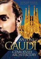 E-booki - biografie - Antoni Gaudi. Czarodziej architektury - miniaturka - grafika 1