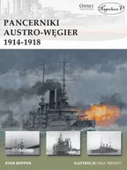 Historia świata - Napoleon V Pancerniki Austro-Węgier 1914-1918 - Noppen Ryan - miniaturka - grafika 1