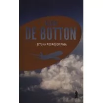 Czuły Barbarzyńca Press Alain de Botton Sztuka podróżowania - Literatura przygodowa - miniaturka - grafika 2