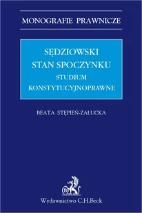 Sędziowski stan spoczynku. Studium konstytucyjnoprawne - E-booki - prawo - miniaturka - grafika 1