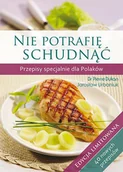 Diety, zdrowe żywienie - Nie potrafię schudnąć. Przepisy specjalnie dla polaków - miniaturka - grafika 1