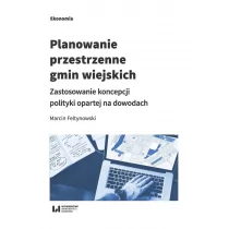 Feltynowski Marcin Planowanie przestrzenne gmin wiejskich - Polityka i politologia - miniaturka - grafika 1