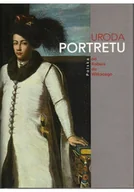 Książki o kulturze i sztuce - Uroda portretu - miniaturka - grafika 1