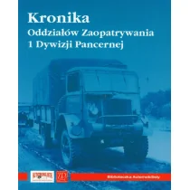ZP Wydawnictwo Kronika Oddziałów Zaopatrywania 1 Dywizji Pancernej - ZP Grupa - Historia świata - miniaturka - grafika 2