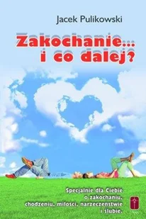 Zakochanie... i co dalej$2207 - Religia i religioznawstwo - miniaturka - grafika 2
