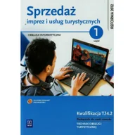 Podręczniki dla liceum - WSiP Sprzedaż imprez i usług turystycznych Podręcznik do nauki zawodu technik obsługi turystycznej z płytą CD Część 1 - miniaturka - grafika 1