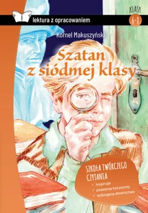 Szatan z siódmej klasy (Lektura z opracowaniem) - Lektury szkoła podstawowa - miniaturka - grafika 1