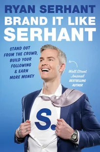 Brand it Like Serhant - Książki obcojęzyczne o biznesie i marketingu - miniaturka - grafika 1