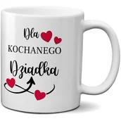 Gadżety dla niej i dla niego - Kubek z nadrukiem - Dla Kochanego Dziadka - miniaturka - grafika 1