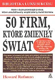 50 Firm Które Zmieniły Świat - Ekonomia - miniaturka - grafika 1