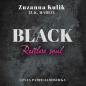 Audiobooki - romanse - Black. Restless soul - miniaturka - grafika 1