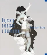 Książki o kulturze i sztuce - Wielka historia sztuki. Tom 4. Dojrzały Renesans i Manieryzm - miniaturka - grafika 1