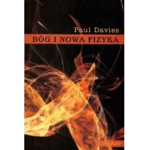 Cyklady Bóg i nowa fizyka - Paul Davies - Filozofia i socjologia - miniaturka - grafika 2