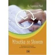 Religia i religioznawstwo - Homo Dei Minutka ze Słowem. Rozważania do Ewangelii ks. Eugeniusz Ploch - miniaturka - grafika 1