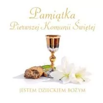 Publicat praca zbiorowa Pamiątka Pierwszej Komunii Świętej. Jestem dzieckiem Bożym - Religia i religioznawstwo Publicat praca zbiorowa Pamiątka Pierwszej Komunii Świętej. Jestem dzieckiem Bożym - Religia i religioznawstwo - miniaturka - grafika 1