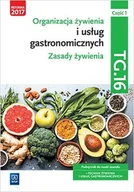 Podręczniki dla liceum - WSiP Organizacja żywienia i usług gastronomicznych. Kwalifikacja TG.16. Podręcznik do nauki zawodu technik żywienia i usług gastronomicznych. Część 1. Zasady żywienia. Szkoły ponadgimnazjalne i ponadpodsta Hanna Kunachowicz, Irena Nadolna, Beata Przygoda, Beata Sińska, Halina Turlejska - miniaturka - grafika 1