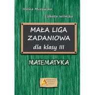 Matematyka - Halina Murawska, Elżbieta Wilińska Mała liga zadaniowa dla klasy III - miniaturka - grafika 1