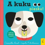 Książki edukacyjne - A kuku, piesku! - miniaturka - grafika 1