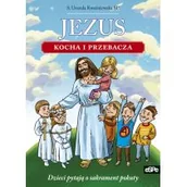 Religia i religioznawstwo - eSPe Kwaśniewska Urszula S. Jezus kocha i przebacza - miniaturka - grafika 1