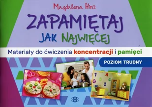 Harmonia Zapamiętaj jak najwięcej Materiały do ćwiczenia koncentracji i pamięci - Magdalena Hinz - Pedagogika i dydaktyka - miniaturka - grafika 1