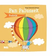 Wierszyki, rymowanki, piosenki - Bosz Podróż. Pan Paluszek - Kinga Grabowska-Bednarz - miniaturka - grafika 1