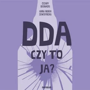 DDA - czy to ja? - Audiobooki - literatura popularnonaukowa - miniaturka - grafika 1