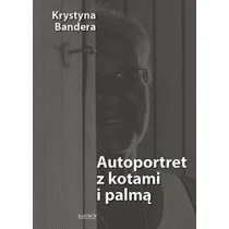 ASTRUM Autoportret z kotami i palmą - Krystyna Bandera - Poezja - miniaturka - grafika 1