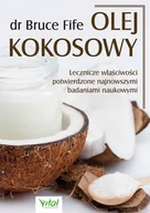 E-booki - poradniki - Olej kokosowy. Lecznicze właściwości potwierdzone najnowszymi badaniami naukowymi - miniaturka - grafika 1