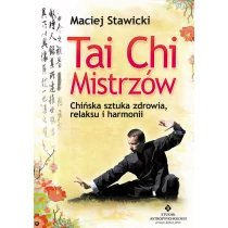 Studio Astropsychologii Tai Chi Mistrzów - Maciej Stawicki