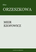 E-booki - literatura polska - Meir Ezofowicz - miniaturka - grafika 1