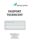 Pozostałe urządzenia kosmetyczne - Przeglďż˝d zerowy + zaďż˝oďż˝enie paszportu technicznego - miniaturka - grafika 1