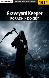Graveyard Keeper - poradnik do gry - E-booki - poradniki - miniaturka - grafika 1
