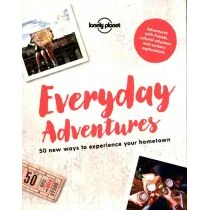Everyday Adventures Lonely Planet - Poradniki hobbystyczne - miniaturka - grafika 1