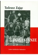 Felietony i reportaże - Dorastanie - miniaturka - grafika 1