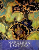 Książki o kulturze i sztuce - Napoleon i sztuka - miniaturka - grafika 1
