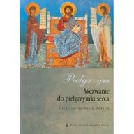 Religia i religioznawstwo - Pielgrzym Wezwanie do pielgrzymki serca - miniaturka - grafika 1