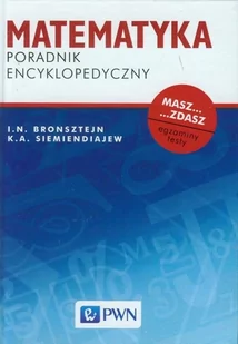 Matematyka Poradnik Encyklopedyczny I.n Bronsztejn,k A Siemiendajew - Słowniki języków obcych - miniaturka - grafika 1