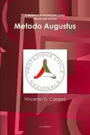 Obcojęzyczne książki informatyczne - Lulu Press, Inc. Metodo Augustus - Vincenzo G. Calabro' - miniaturka - grafika 1